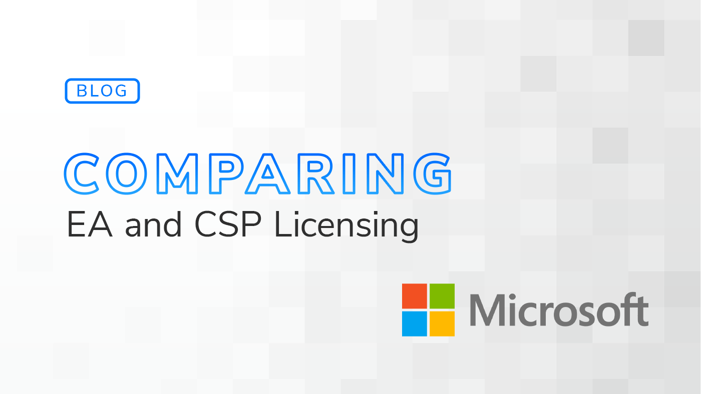 Microsoft-EA-vs-CSP-Comparison